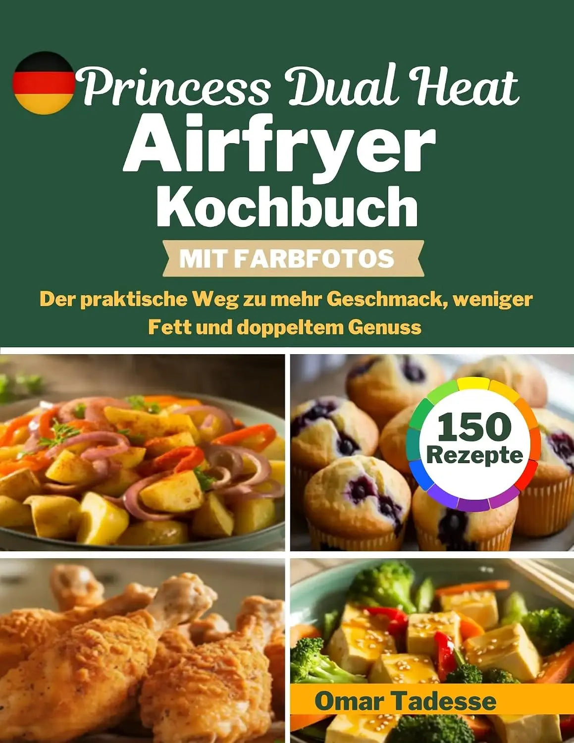 Princess - Dual Heat Airfryer Kochbuch